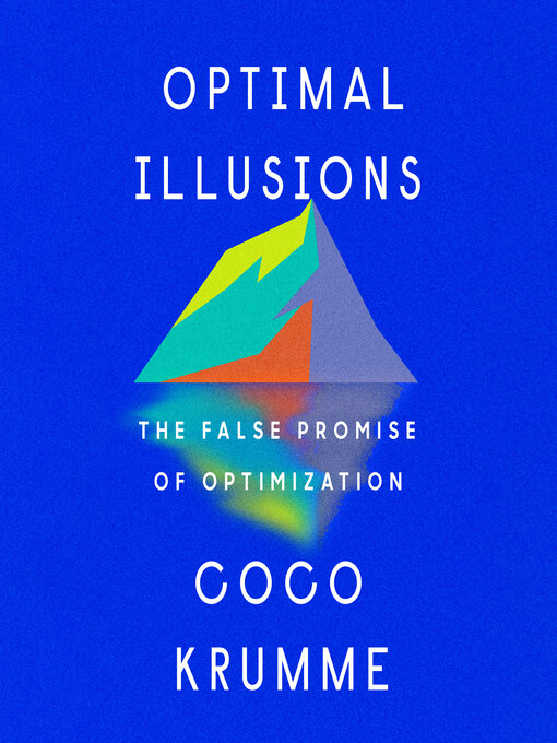 Title details for Optimal Illusions by Coco Krumme - Available